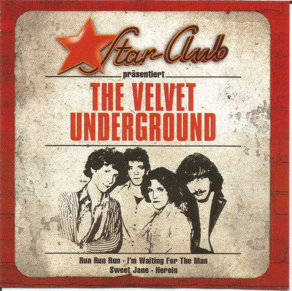 The Velvet Underground - Star-Club Präsentiert The Velvet Underground (CD) | Excellent+ (EX+) Near Mint (NM)