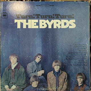 The Byrds - Turn! Turn! Turn! (VINYL) | Excellent (EX) Very Good Plus (VG+)