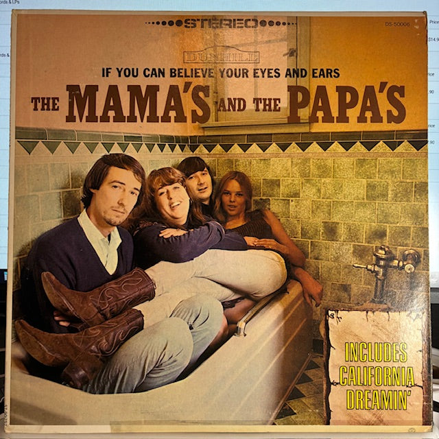 The Mamas & The Papas - If You Can Believe Your Eyes And Ears (VINYL) | Excellent (EX) Excellent (EX)