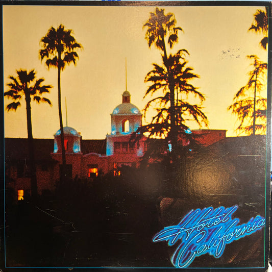 Eagles - Hotel California (VINYL) | Excellent (EX) Very Good Plus (VG+)