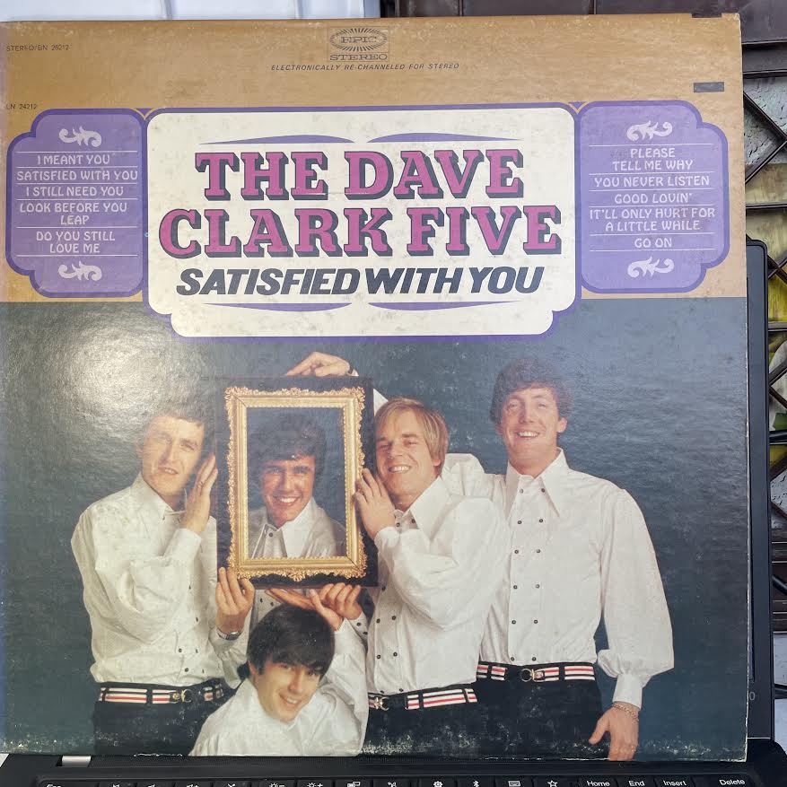 The Dave Clark Five - Satisfied With You (VINYL) | Excellent (EX) Excellent (EX)