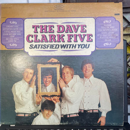 The Dave Clark Five - Satisfied With You (VINYL) | Excellent (EX) Excellent (EX)
