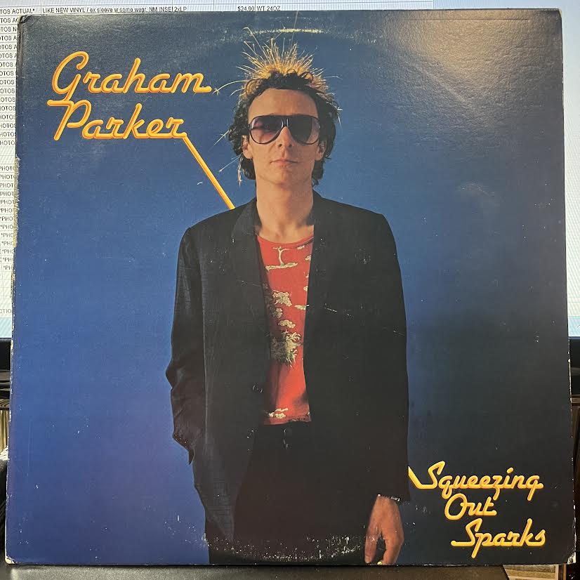 Graham Parker And The Rumour - Squeezing Out Sparks (VINYL) | Near Mint (NM) Excellent (EX)