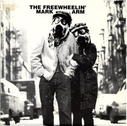 Mark Arm - The Freewheelin' Mark Arm (7" VINYL) | Near Mint (NM) Near Mint (NM)