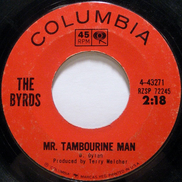 The Byrds - Mr. Tambourine Man / I Knew I'd Want You (7" VINYL) | Very Good Plus Plus (VG++) Very Good (VG)