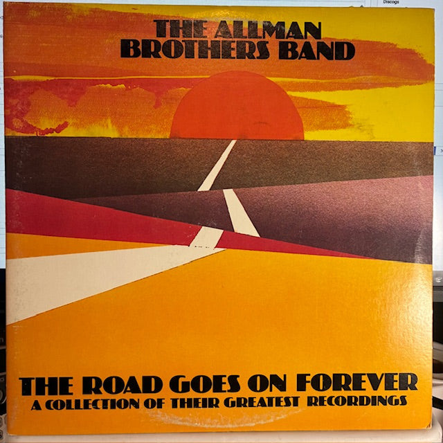 The Allman Brothers Band - The Road Goes On Forever (VINYL) | Very Good Plus (VG+) Excellent (EX)