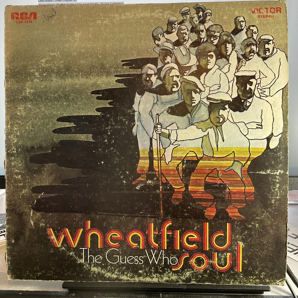 The Guess Who - Wheatfield Soul (VINYL) | Very Good Plus (VG+) Very Good (VG)