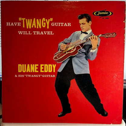 Duane Eddy - Have "Twangy" Guitar Will Travel (VINYL) | Very Good (VG) Excellent (EX)