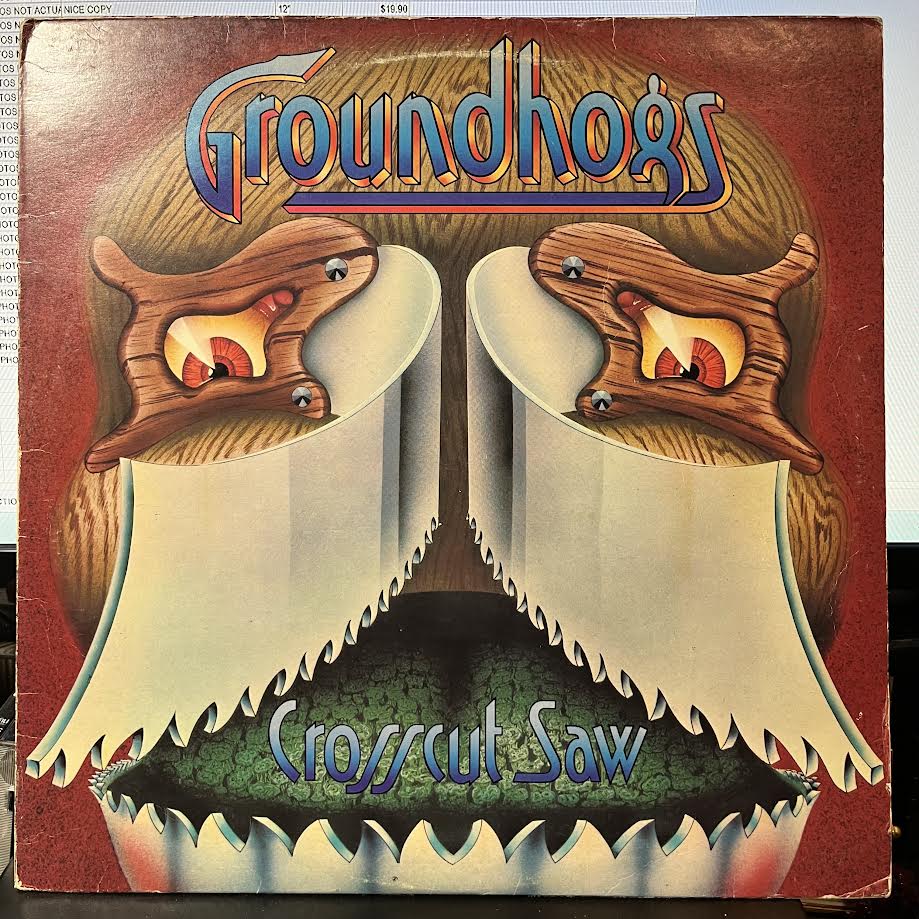 The Groundhogs - Crosscut Saw (VINYL) | Very Good (VG) Very Good Plus Plus (VG++)