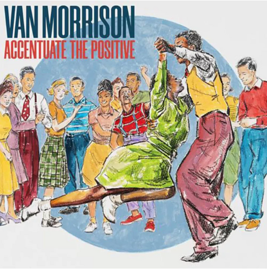 Accentuate The Positive (2LP Black Vinyl) | Mint (M) Mint (M)