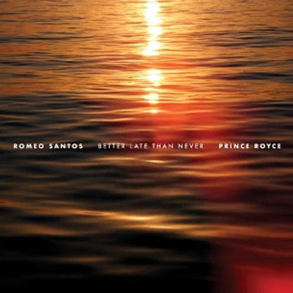 Romeo Santos & Prince Royce - Better Late Than Never [Color Vinyl] [2Lp] |