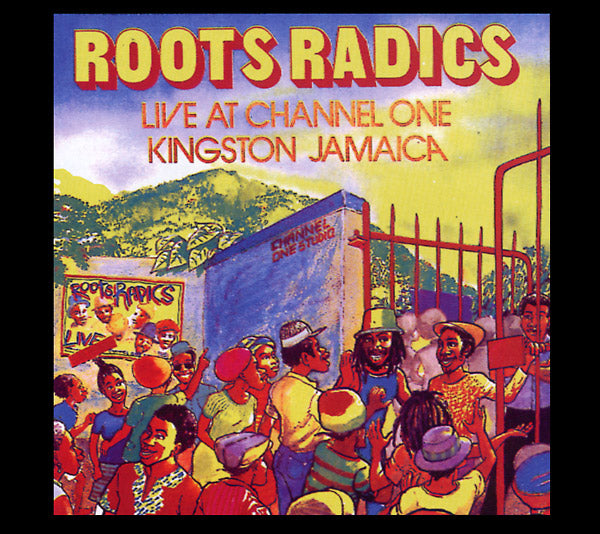 Live At Channel One Kingston Jamaica |