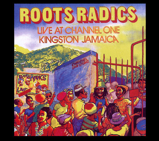 Live At Channel One Kingston Jamaica |