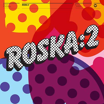Rinse Presents - Roska: 2 |