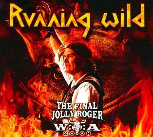 The Final Jolly Roger: Wacken 2009 [Digipak] |