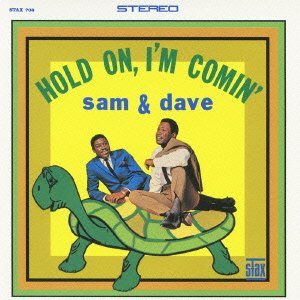 HOLD ON, I'M COMIN' -HQ- |