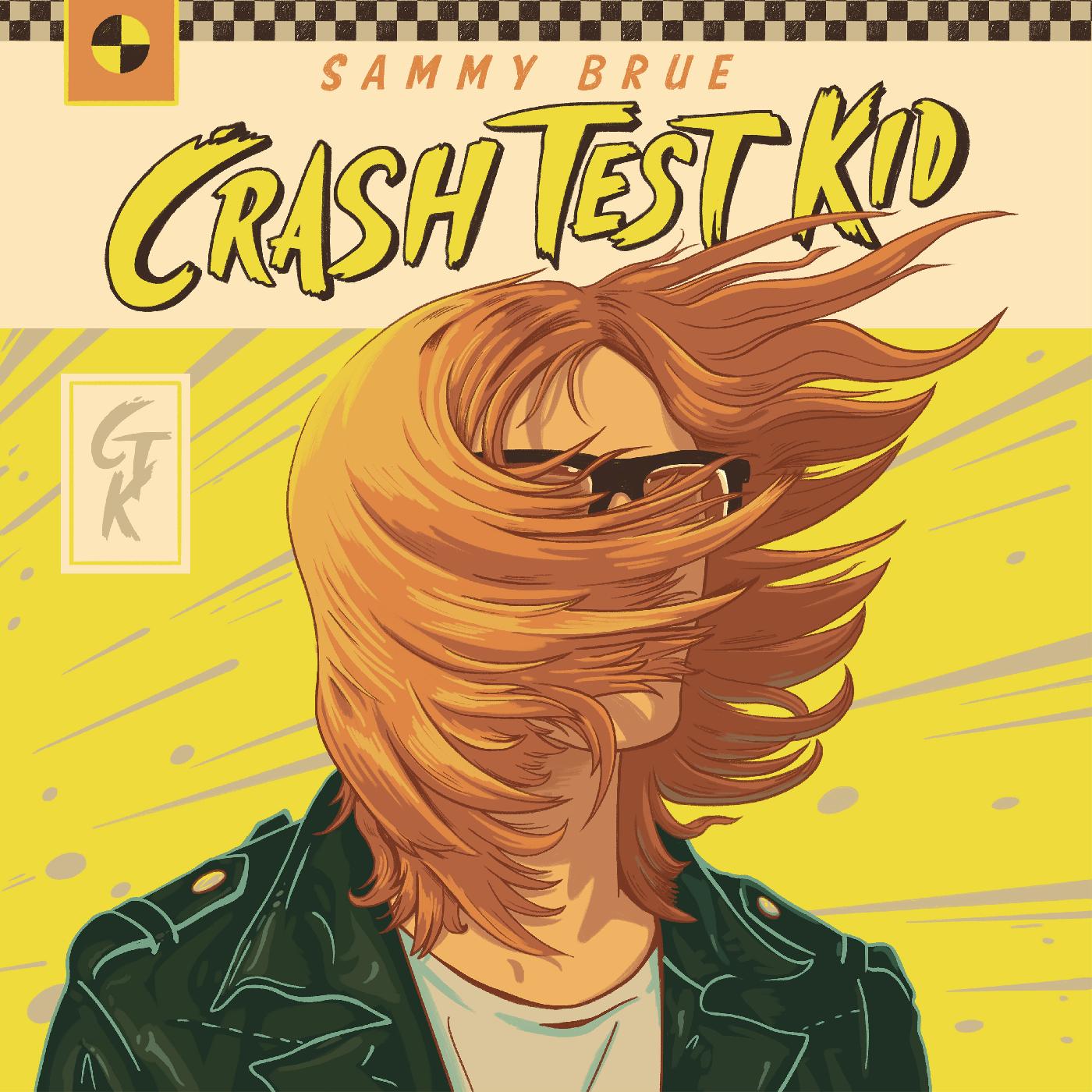 Sammy Brue - Crash Test Kid (Indie Exclusive Yellow Splatter Vinyl) |