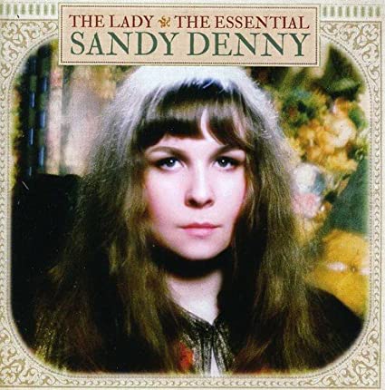 Lady: The Essential Sandy Denny [Import] |