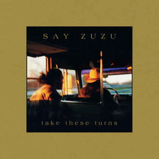 Say Zuzu - Take These Turns (Deluxe Edition) (Blue Vinyl) |