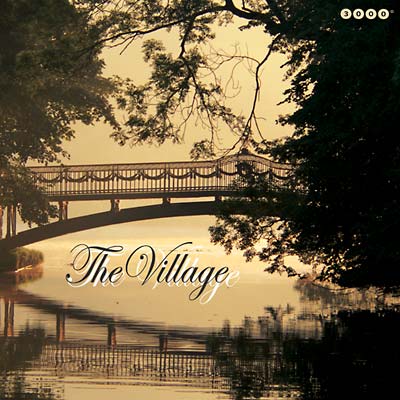 The Village |