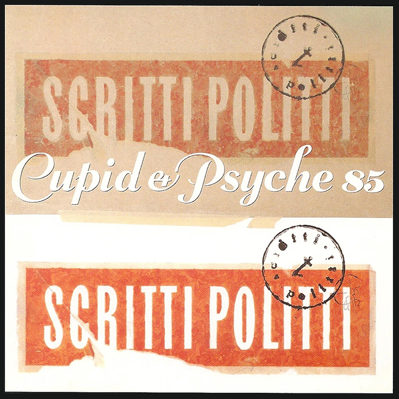 Scritti Politti - Cupid & Psyche 85 - Remastered (Deluxe Edition) |