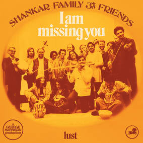 Shankar Family & Friends - I Am Missing You (BLUE VINYL RSD) |