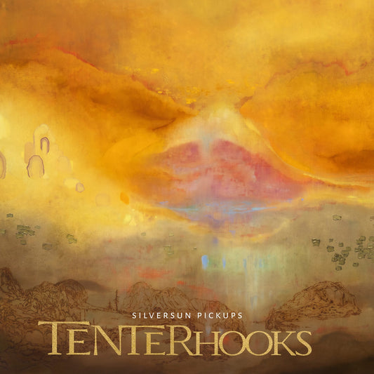 (PRE-ORDER 2/6/26) Tenterhooks (Indie Exclusive) [Gold Vinyl] |