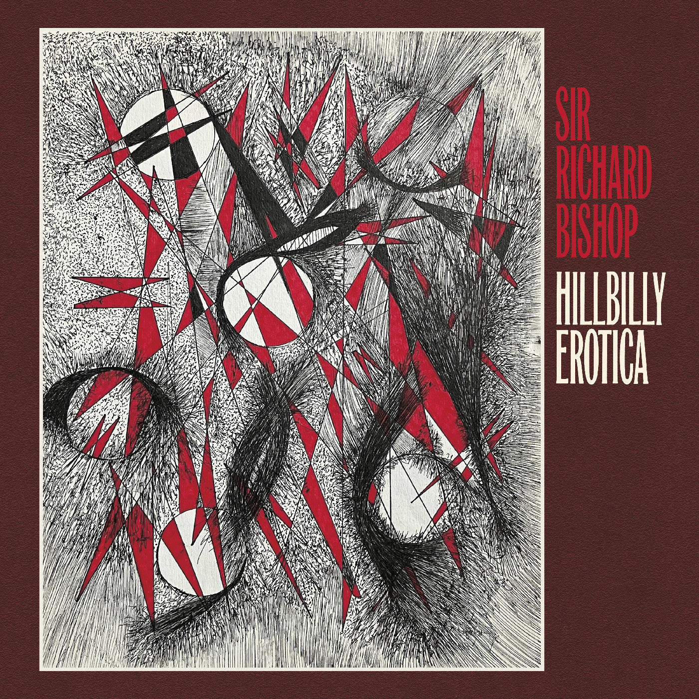 Sir Richard Bishop - (PRESALE 7/31/26) Hillbilly Erotica (MINI JACKET CD) |