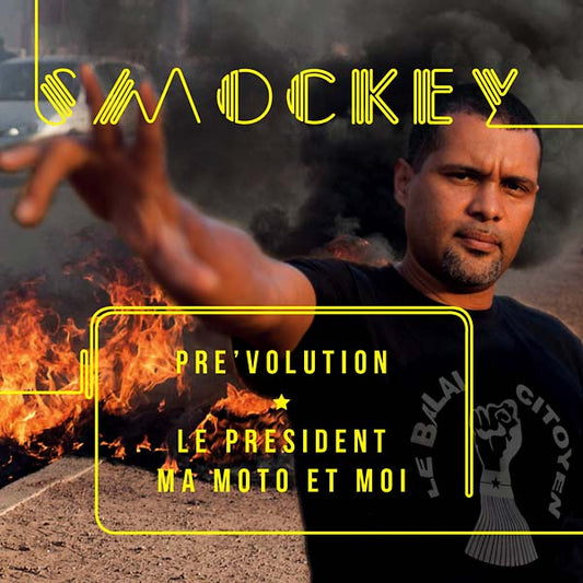 Pre'volution: Le Président, Ma Moto et Moi |