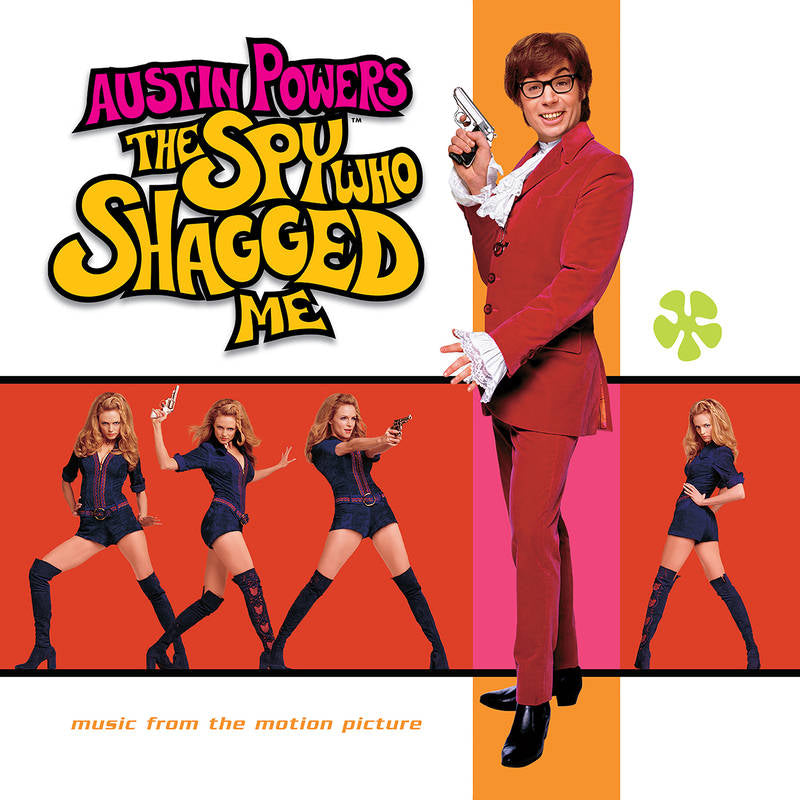 Austin Powers: The Spy Who Shagged Me (Music From the Motion Picture) |
