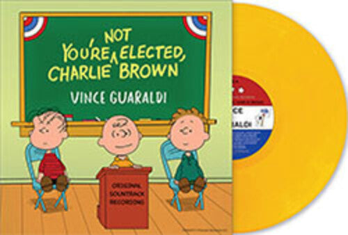 You're Not Elected, Charlie Brown (IEX: "WOODSTOCK" YELLOW VINYL) | Mint (M) Mint (M)