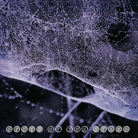 Speed Of The Stars (Purple Vinyl) |