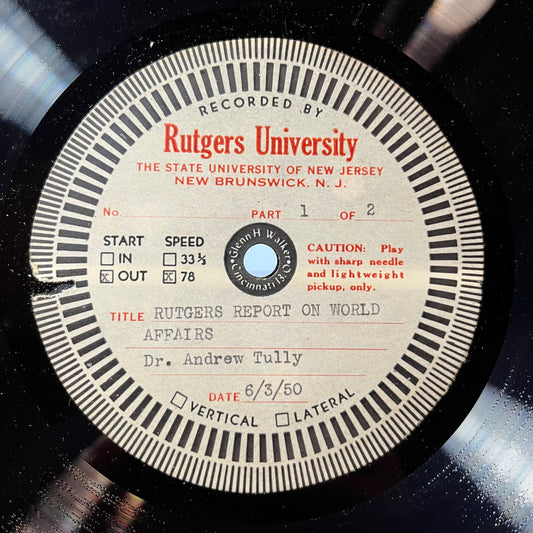 RUTGERS UNIVERSITY REPORT ON WORLD AFFAIRS (78RPM ACETATE) | Near Mint (NM or M-) Generic