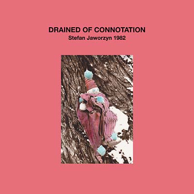 Drained of Connotation [Import] | Mint (M) Mint (M)