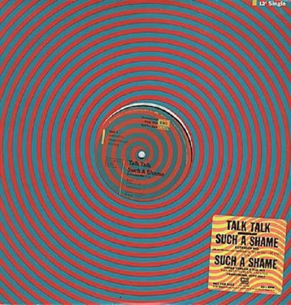 Talk Talk - Such A Shame (12" VINYL) | Near Mint (NM) Excellent (EX)