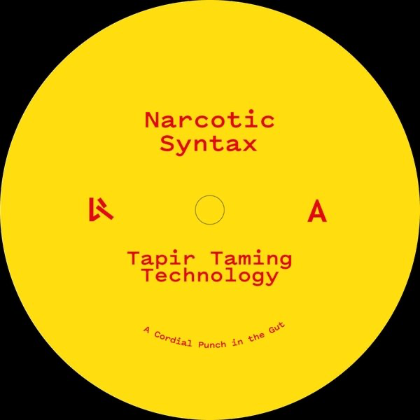Narcotic Syntax - Tapir Taming Technology EP (VINYL) | Mint (M) Mint (M)