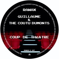 Guillaume & the Coutu Dumonts - Coup de Théâtre (VINYL 12") |