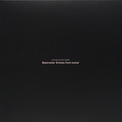 Basicnoise - Echoes From Iconia (VINYL) | Mint (M) Mint (M)