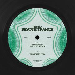 Peyote Trance (VINYL) | Mint (M) Mint (M)