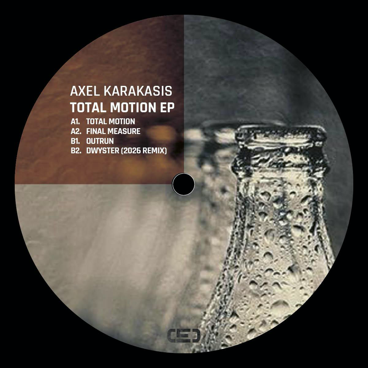 Axel Karakasis - (PRESALE 6/26/26) Total Motion EP (VINYL) | Mint (M) Mint (M)