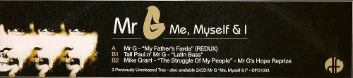 Mr. G - Me, Myself & I (12") | Excellent (EX) Very Good Plus (VG+)