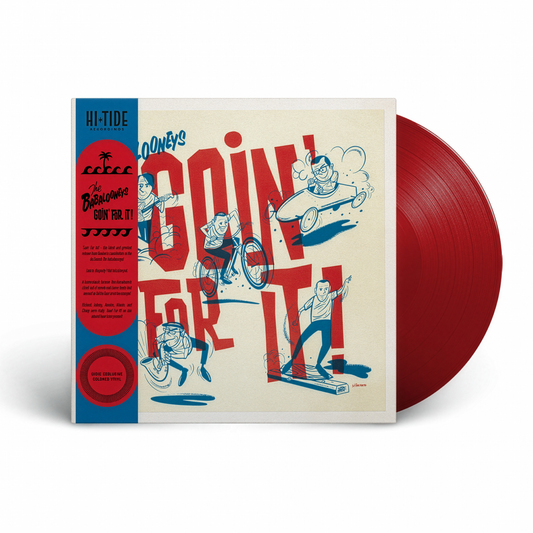 The Babalooneys - (PRESALE 5/29/26) Goin' For It (IEX OBI STRIP CANDY APPLE RED VINYL) | Mint (M) Mint (M)
