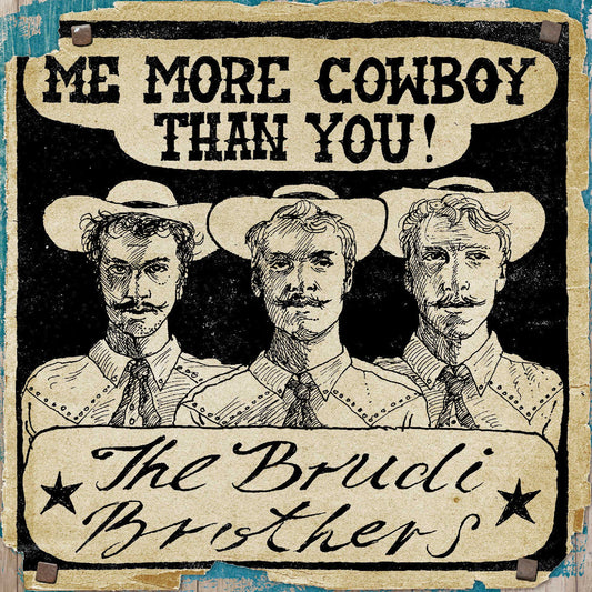 "Motherland"/"Me More Cowboy Than You" Ep |