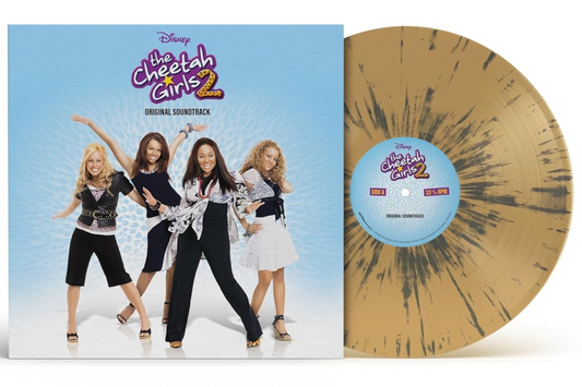 The Cheetah Girls 2 (Songs From The Disney Channel Original Movie) Lim ited Edition, Translucent Tan/Black Ice Splatter Colored Vinyl) |