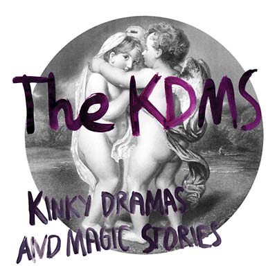 Kinky Dramas And Magic Stories |