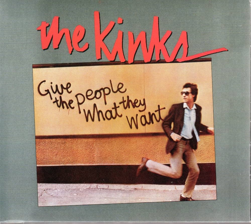 The Kinks - Give The People What They Want |
