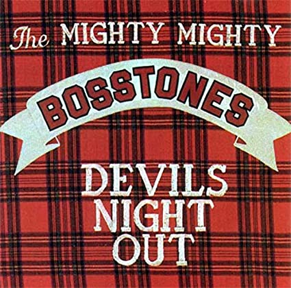 The Mighty Mighty Bosstones - Devils Night Out (VINYL) |