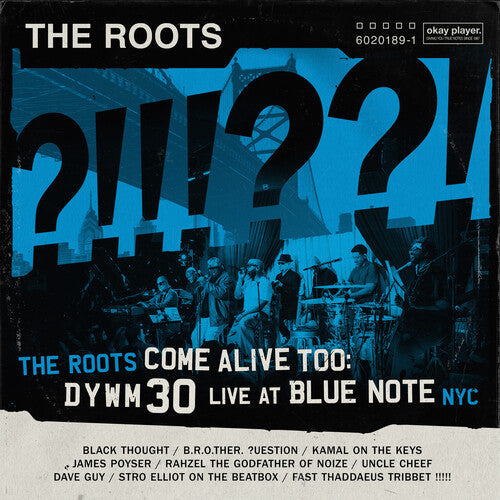 The Roots Come Alive Too: Dywm30 Live at Blue Note Nyc! [Explicit Content] (2 Lp's) |