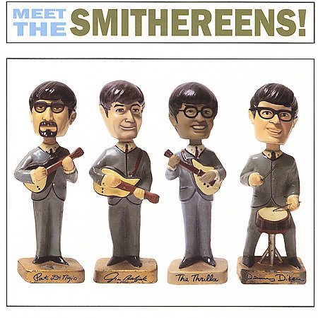 Meet the Smithereens! |