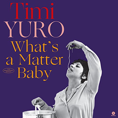 What's A Matter Baby + 2 Bonus Tracks |